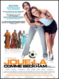 bend it like beckham (joue l&agrave; comme beckam)